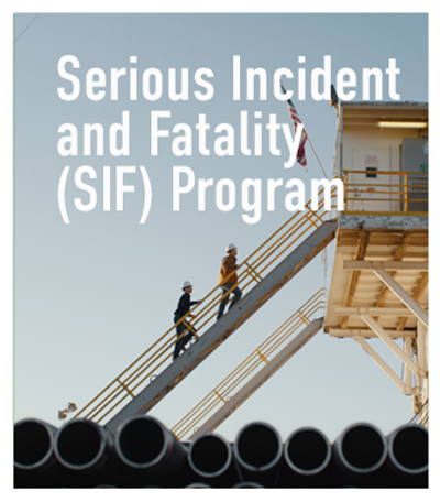 Serious Incident and fatality (SIF) Program